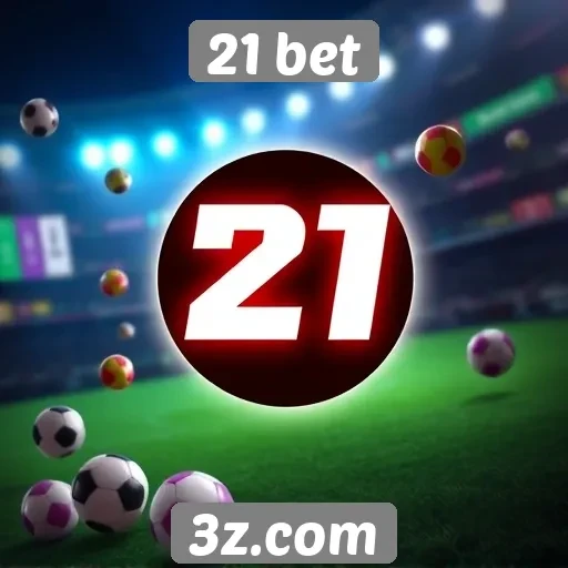 21 bet apresenta novas funcionalidades para usuários